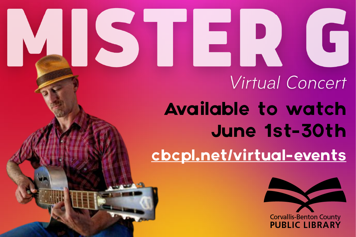 Mister G Virtual Concert Available to watch June 1-30th