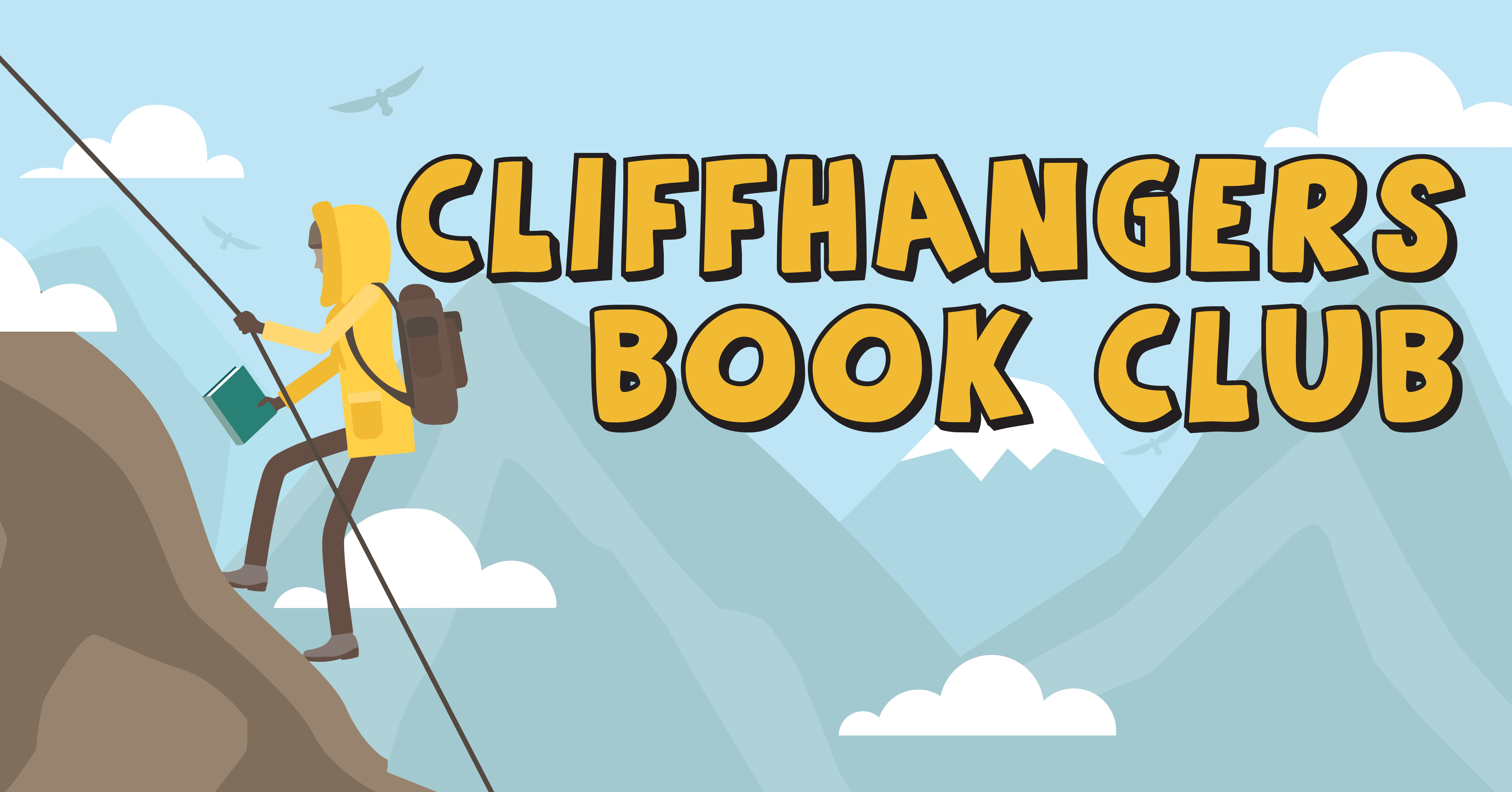 Person climbing a mountain with a book in their hand, and text that says "Cliffhangers Book Club"