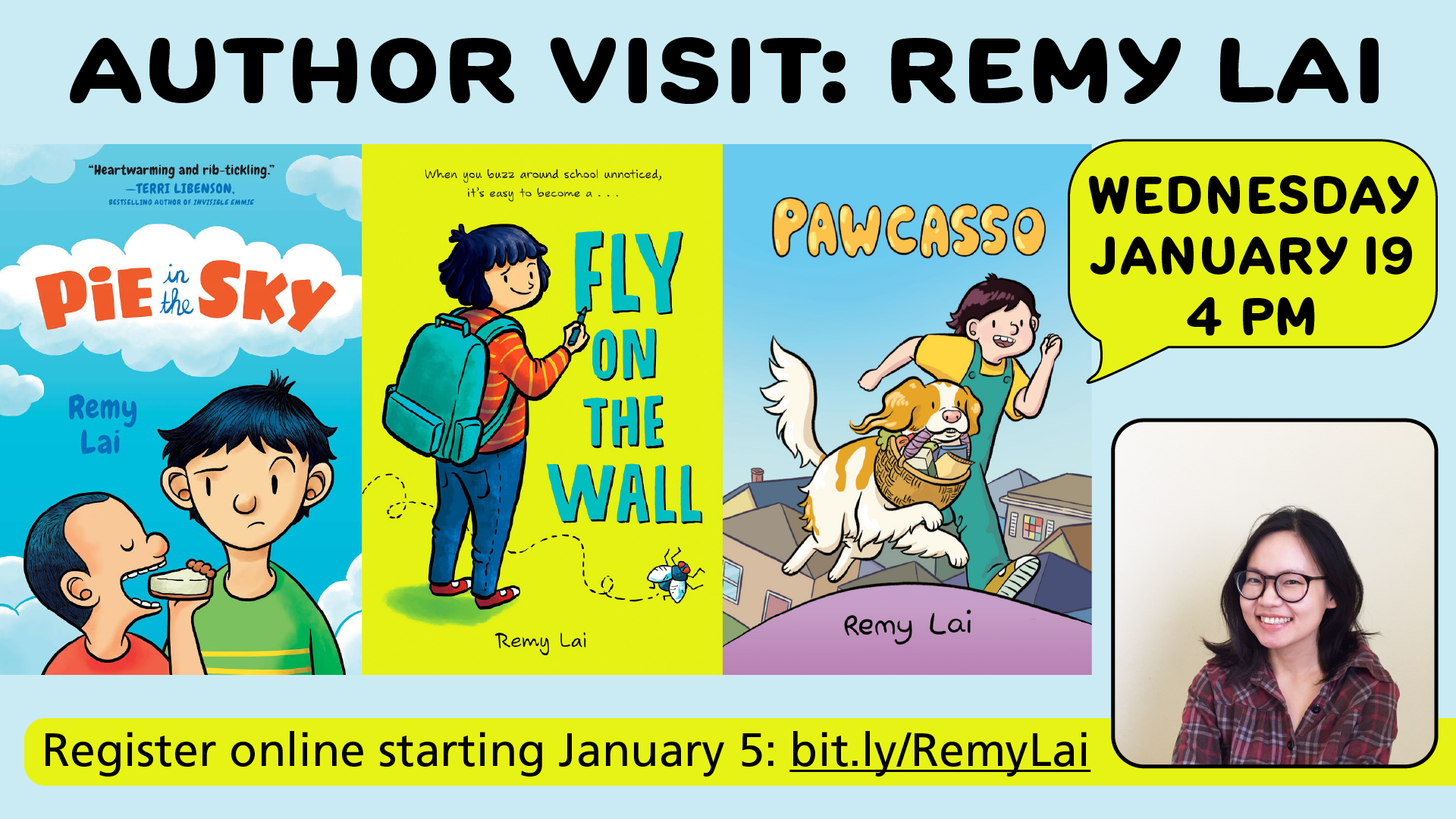 Author Visit with Remy Lai, Wednesday, January 19, 4 PM. Register online starting January 5