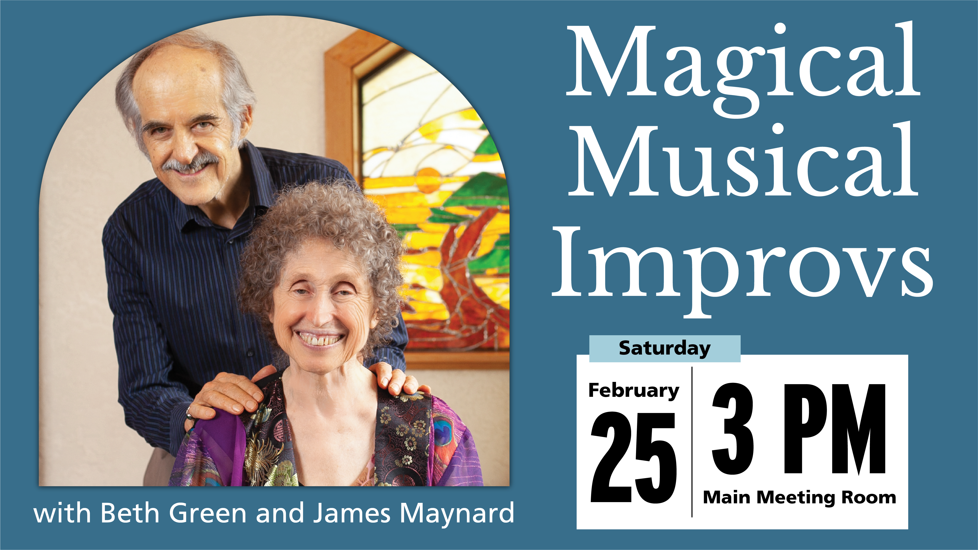 Magical Musical Improvs, Saturday February 25, 3 PM