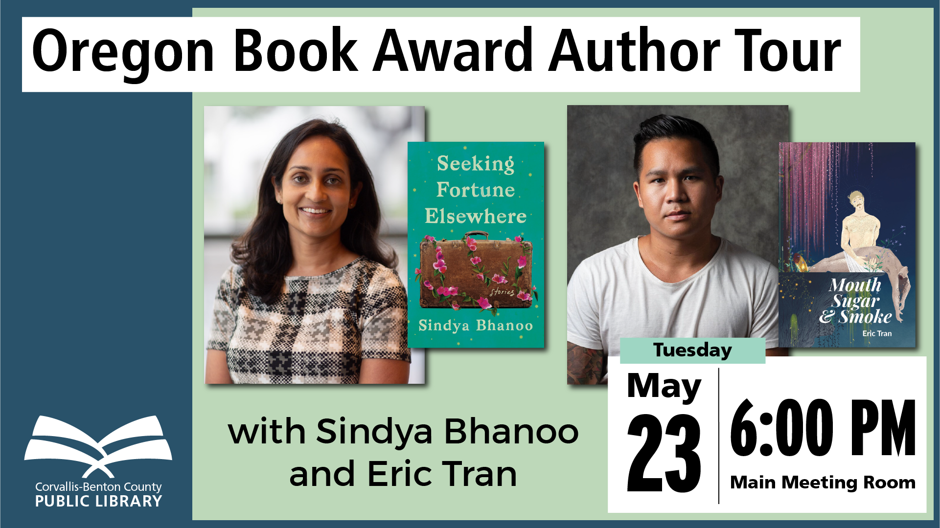 Oregon Book Award Author Tour with Sindya Bhanoo and Eric Tran, May 23 at 6 PM in the Main Meeting Room