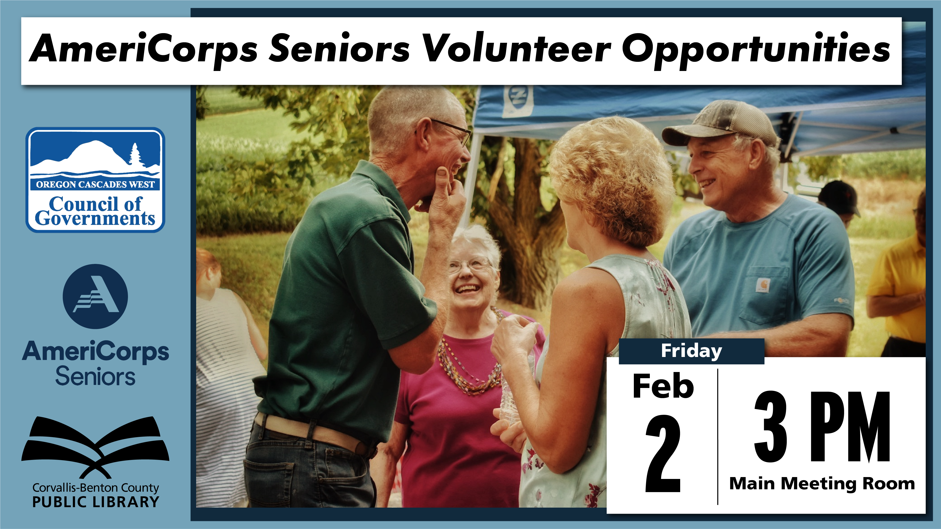 AmeriCorps Seniors Volunteer Opportunities, February 2, 3 PM, Main Meeting Room