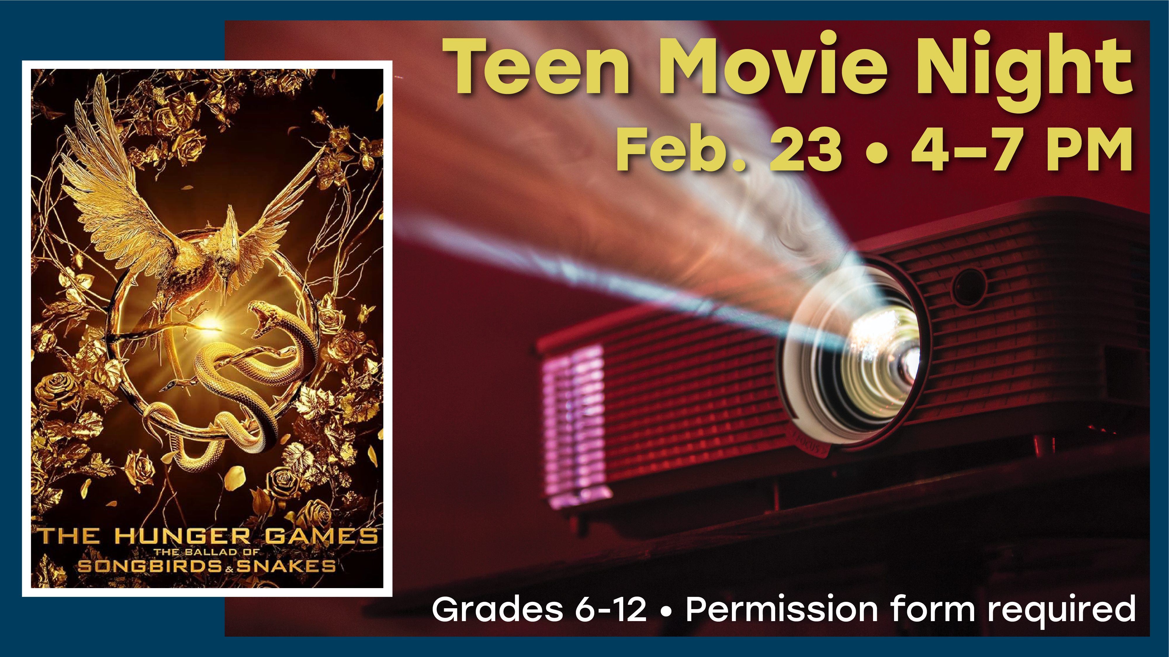Teen Movie Night, February 23, 4-7 PM