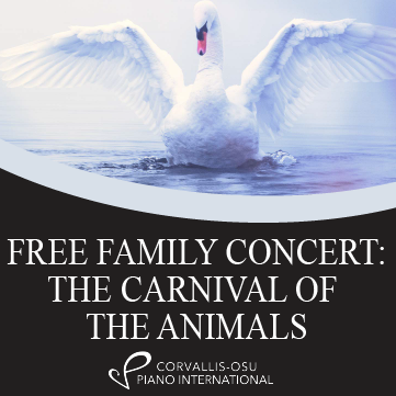 Free Family Concert: The Carnival of the Animals, sponsored by Corvallis-OSU Piano International