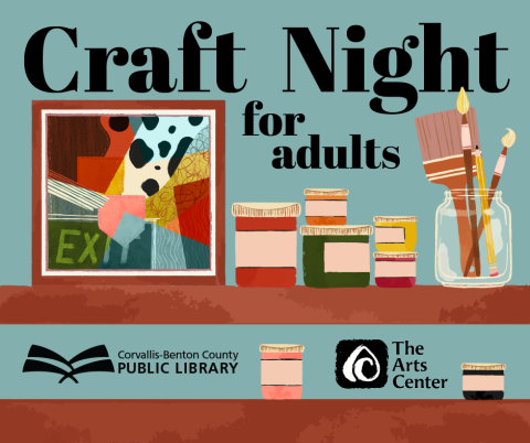 Craft Night for Adults 16+