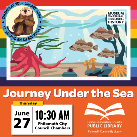Journey Under the Sea with MNCH: June 27, 10:30 AM, Philomath Community Library