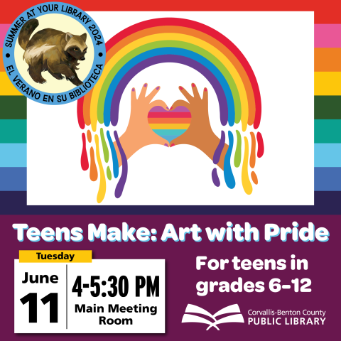 Teen Make: Art with Pride. For teens in grades 6-12