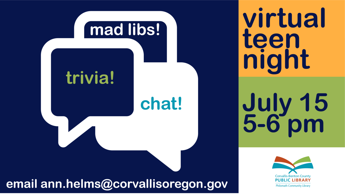 Ad for Philomath Virtual Teen Night, July 15, 5-6pm